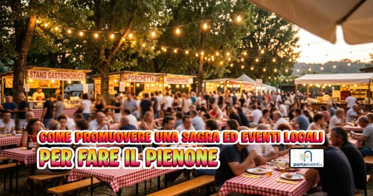 come promuovere una sagra per fare il pienone